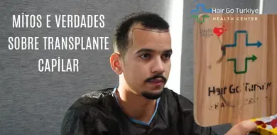 Mitos e Verdades Sobre Transplante Capilar: O Que Você Precisa Saber | HairGo Clinic